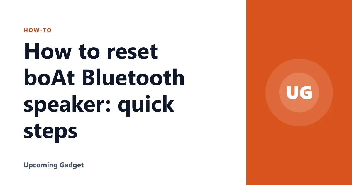 How to reset boAt Bluetooth speaker: quick steps
